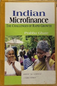 Image of Indian Microfinance : The Challenges of Rapid Growth