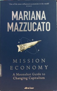Image of Mission economy : a moonshot guide to changing capitalism