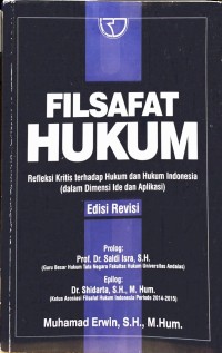 Image of Filsafat hukum : refleksi kritis terhadap hukum dan hukum Indonesia (dalam dimensi ide dan aplikasi)