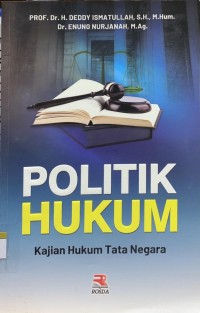 Image of Politik hukum : kajian hukum tata negara