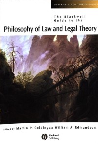 Image of The blackwell guide to the philosophy of law and legal theory