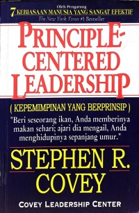 Image of Principle-centered leadership (kepemimpinan yang berprinsip)