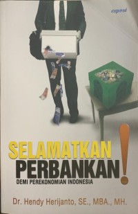 Image of Selamatkan perbankan: demi perekonomian Indonesia