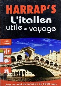 Image of Harrap's l'italien utile en voyage