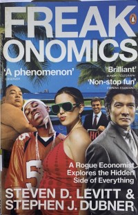 Image of Freakonomics: A Rogue Economist Explores the Hidden Side of Everything