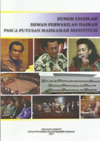 Image of Fungsi legislasi Dewan Perwakilan Daerah pasca putusan Mahkamah Konstitusi