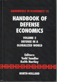 Image of Handbook of defense economics : volume 2 defense in a globalized world