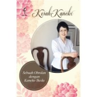 Image of Kisah Kaneko : sebuah obrolan dengan Kaneko Ikeda