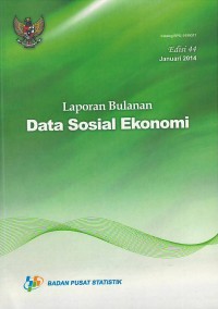 Image of Laporan bulanan data sosial ekonomi edisi 44
