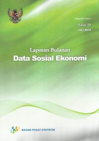 Image of Laporan bulanan data sosial ekonomi : edisi 50