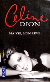 Image of Ma vie, mon rêve
