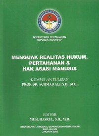 Image of Menguak realitas hukum, pertahanan & hak asasi manusia