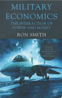 Image of Military economics : the interaction of power and money