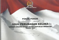 Image of Pokok-pokok usul perubahan kelima Undang-Undang Dasar Negara Republik Indonesia tahun 1945