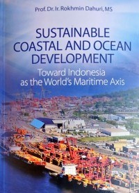 Image of Sustainable coastal and ocean development: toward Indonesia as the world's maritime axis