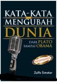Image of Kata-kata yang mengubah dunia : dari Plato sampai Obama