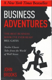Image of Business adventures : twelve classic tales from the world of wall street