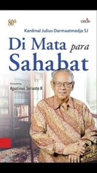 Image of Kardinal Julius Darmaatmadja SJ : di mata para sahabat