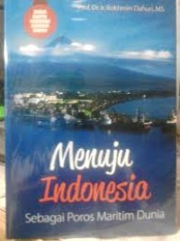 Image of Menuju Indonesia sebagai poros maritim dunia
