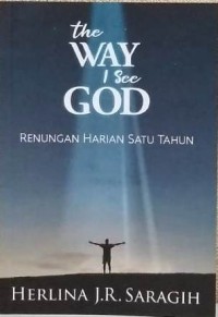 Image of The way i see God : renungan harian satu tahun