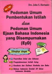 Image of Pedoman umum pembentukan istilah dan pedoman umum ejaan bahasa Indonesia yang disempurnakan (EyD)