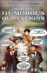 Image of The penguin dictionary of modern humorous quotations