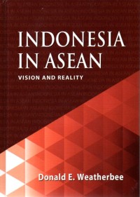 Image of Indonesia in ASEAN : vision and reality