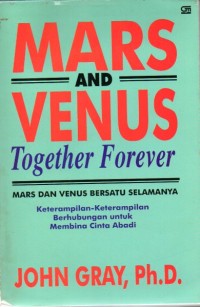 Image of Mars dan venus : bersatu selamanya = mars and venus : together forever