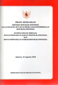 Image of Pidato kenegaraan Presiden Republik Indonesia dalam rangka HUT ke-65 Proklamasi Kemerdekaan Republik Indonesia di depan sidang bersama Dewan Perwakilan Rakyat Republik Indonesia dan Dewan Perwakilan Daerah Republik Indonesia