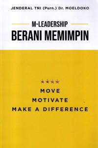 Image of M-leadership : berani memimpin