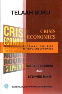 Image of Crisis economics : a crash course in the future of finance