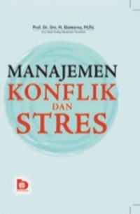 Image of Manajemen konflik dan stres