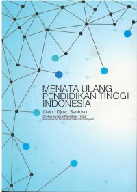 Image of Menata ulang pendidikan tinggi indonesia