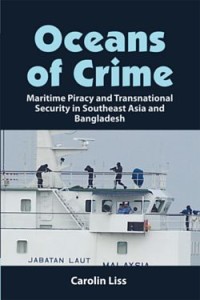 Image of Ocean of crime : maritime piracy and transnational security in Southeast Asia and Bangladesh