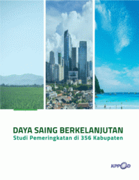 Image of Daya saing berkelanjutan: studi pemeringkatan di 356 Kabupaten