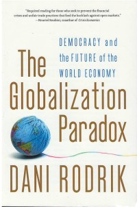 Image of The globalization paradox : democracy and the future of the world economy